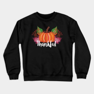 Thankful Pumpkin Fall Tshirt Perfect For Thanksgiving Crewneck Sweatshirt